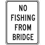 No Fishing From Bridge