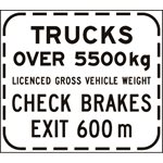 Trucks Over ____ kg Licenced Gross Vehicle Weight Check Brakes Exit ___ m
