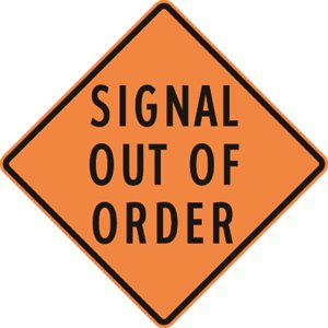 Signal Out Of Order