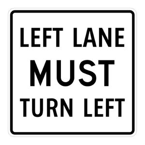 Left lane Must Turn Left
