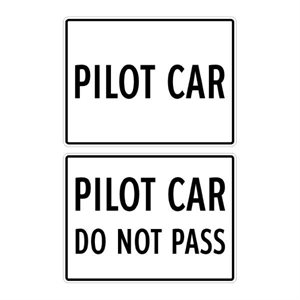 Pilot Car / Pilot Car Do not Pass - Double Sided