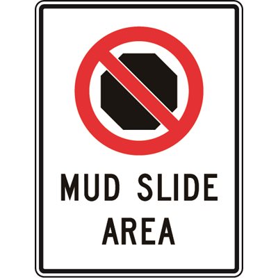 No Stopping c / w Mud Slide Area