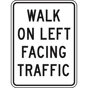 Walk On Left Facing Traffic