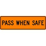 Pass When Safe